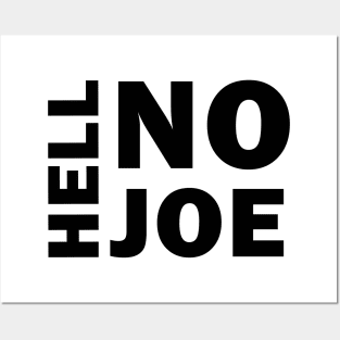 Hell No Joe Posters and Art